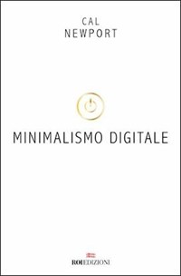 Minimalismo digitale, conoscere la tecnologia per ridurne l'uso: ecco come  - Agenda Digitale