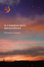 Il cammino irto delle stelle