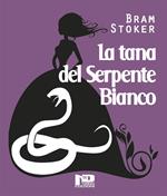 La tana del serpente bianco