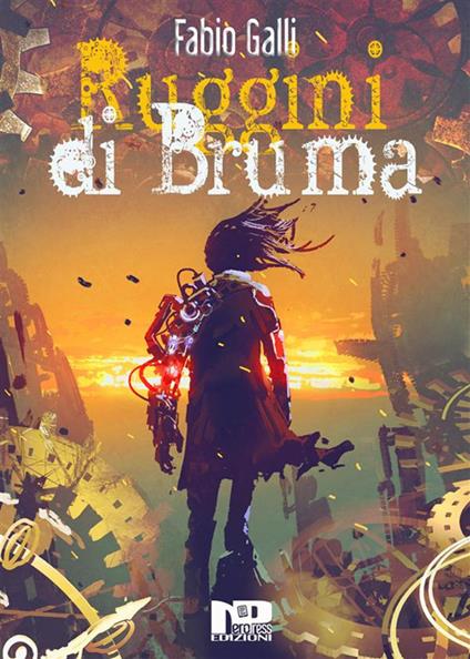 Ruggini di Bruma - Fabio Galli - ebook