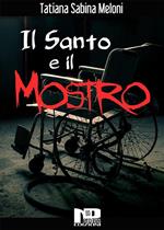 Il santo e il mostro