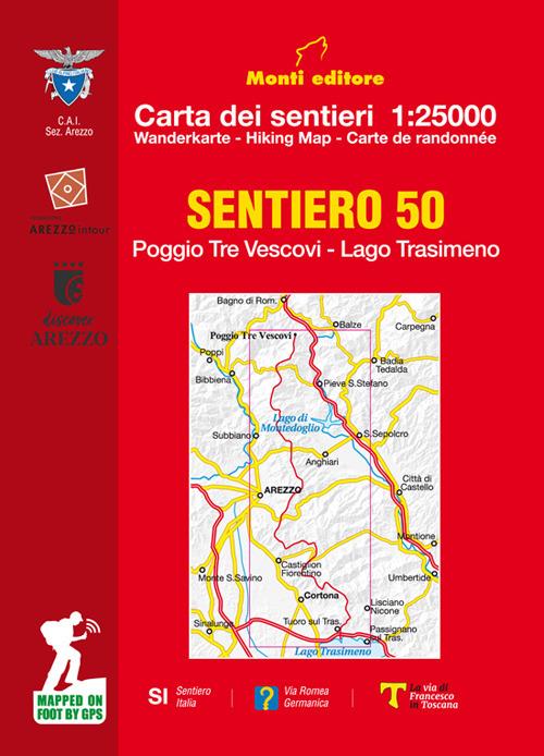 Sentiero 50. Poggio tre vescovi. Lago Trasimeno. Carta dei sentieri 1:25.000. Ediz. italiana, inglese, francese e tedesca - Raffaele Monti - copertina