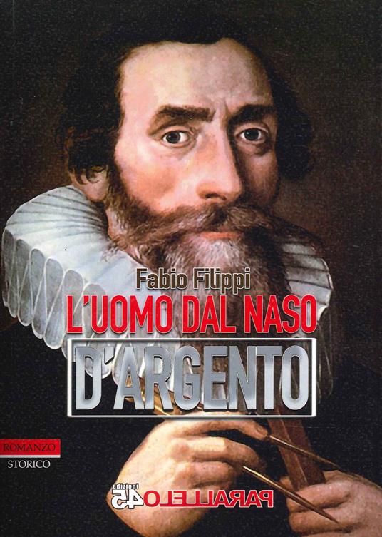 L' uomo dal naso d'argento - Fabio Filippi - copertina