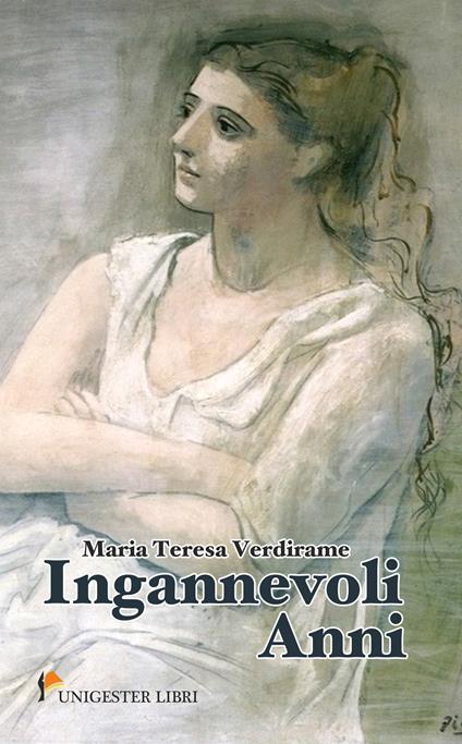 Ingannevoli anni - Maria Teresa Verdirame - copertina