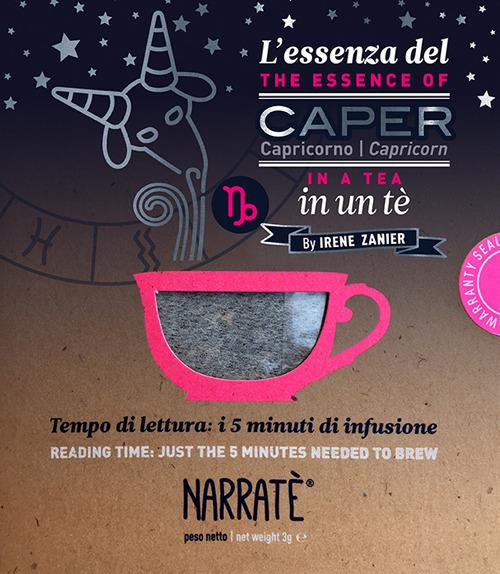 L'essenza del Capricorno in un tè-The essence of the Capricorn in a tea. Tempo di lettura: i 5 minuti di infusione. Ediz. bilingue. Con tea bag - Irene Zanier - copertina