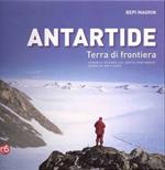 Antartide terra di frontiera