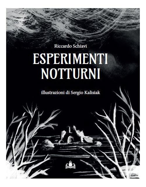 Esperimenti notturni - Riccardo Schiavi - copertina