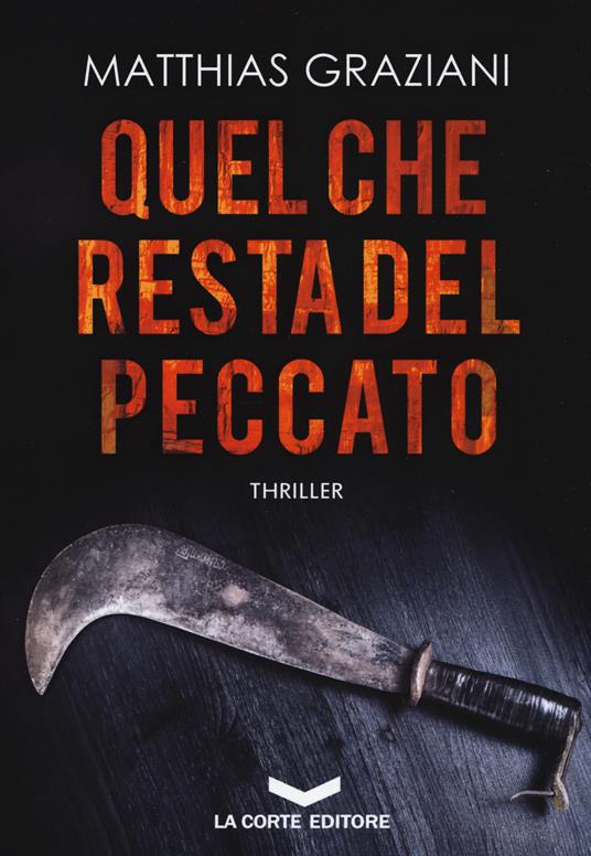 Quel che resta del peccato - Matthias Graziani - copertina