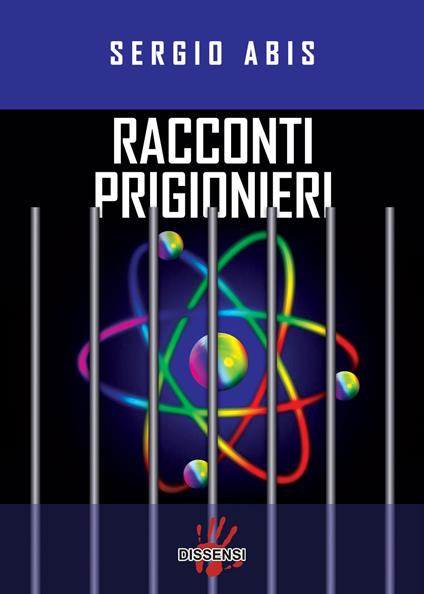 Racconti prigionieri - Sergio Abis - copertina