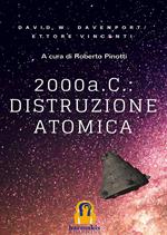 2000 a. C.: distruzione atomica