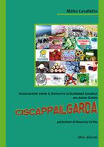 Ciscappailgarda. Associazione verso il distretto di economia solidale del Basso Garda