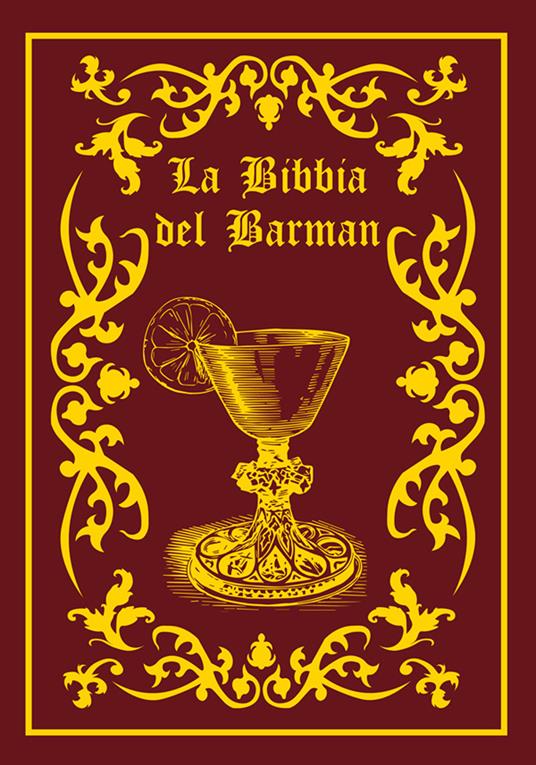 La bibbia del barman - Adamo Pittalis - copertina