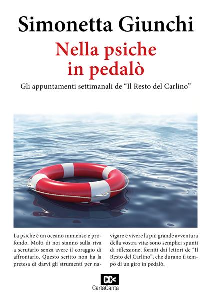 Nella psiche in pedalò. Gli appuntamenti settimanali de «Il Resto del Carlino» - Simonetta Giunchi - copertina