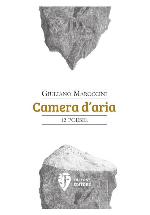 Camera d'aria - Giuliano Maroccini - copertina