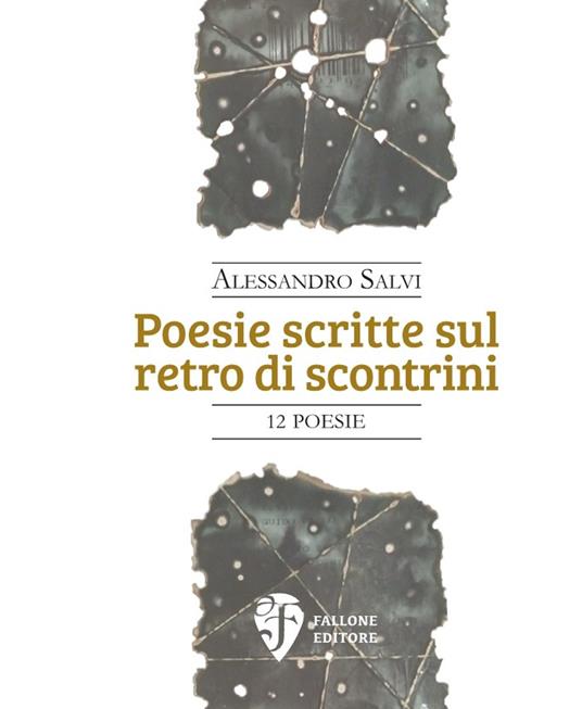 Poesie scritte sul retro di scontrini - Alessandro Salvi - copertina