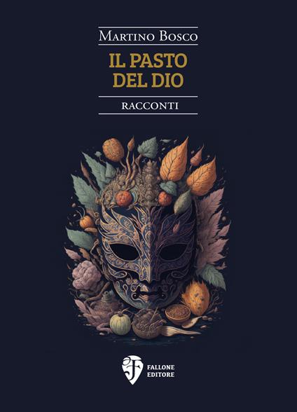 Il pasto del dio - Martino Bosco - copertina