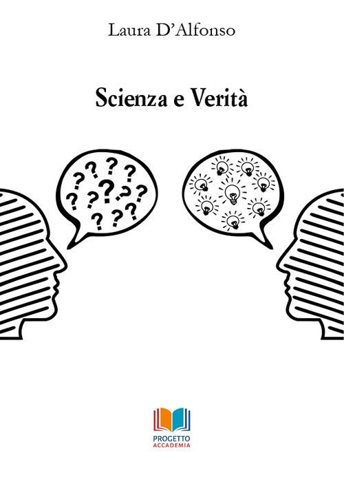 Scienza e verità - Laura D'Alfonso - copertina