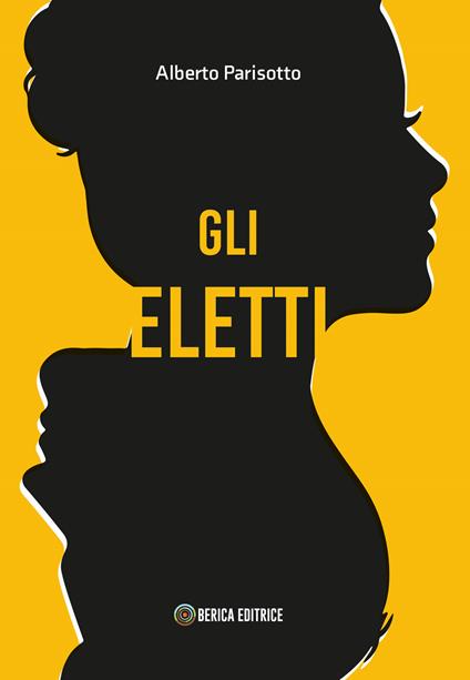 Gli Eletti - Alberto Parisotto - copertina