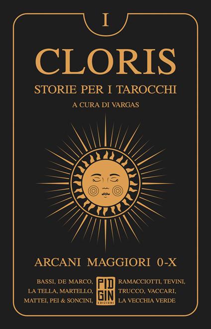 Cloris. Storie per i tarocchi. Vol. 1 - Vargas,Stefano Pirone - ebook