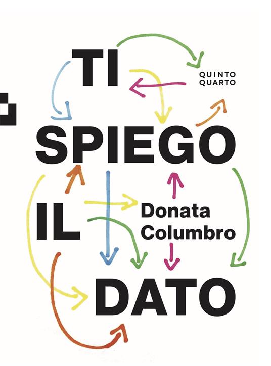 Ti spiego il dato - Donata Columbro - copertina