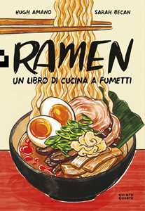 Image of Ramen. Un libro di cucina a fumetti