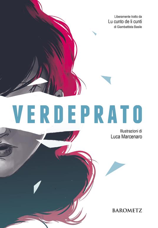 Verdeprato. Liberamente tratto da «Lu cunto de li cunti» - Luca Marcenaro - copertina