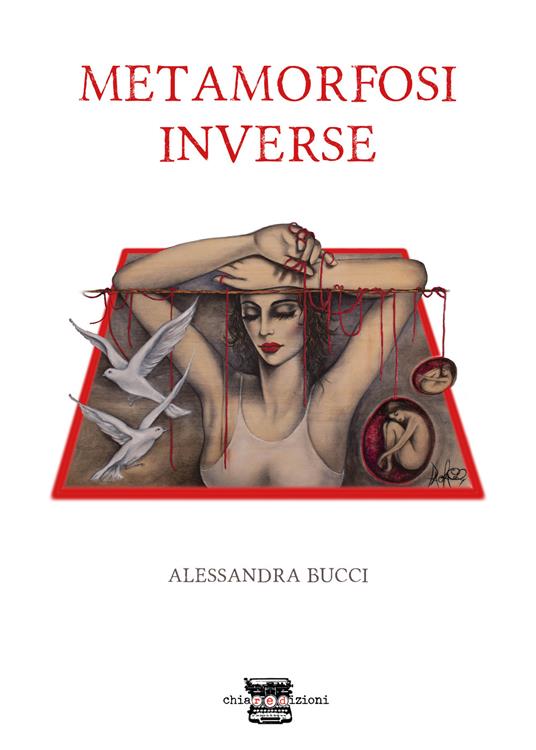 Metamorfosi inverse - Alessandra Bucci - copertina
