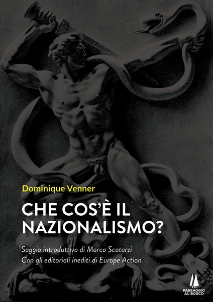 Che cos'è il nazionalismo? - Dominique Venner - copertina