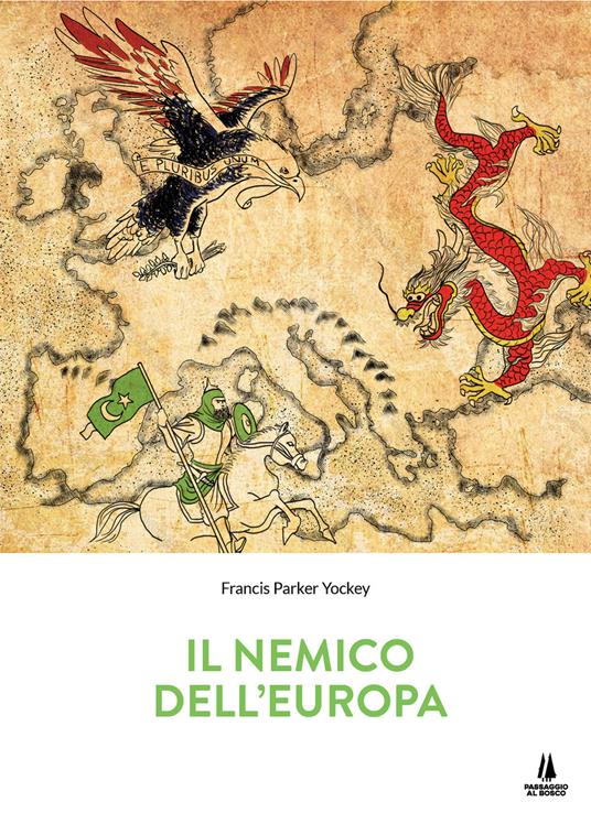 Il nemico dell'Europa - Francis Parker Yockey - copertina