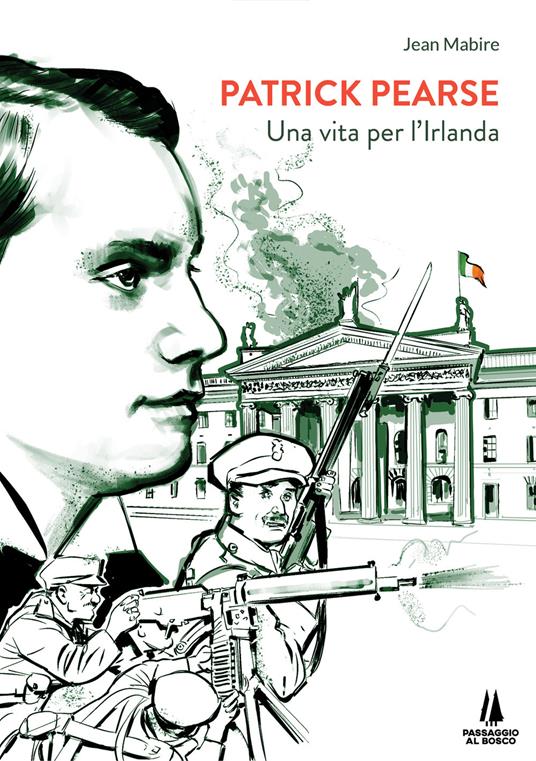 Patrick Pearse. Una vita per l'Irlanda - Jean Mabire - copertina