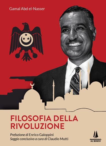 Filosofia della rivoluzione - Gamal Abd el-Nasser - copertina