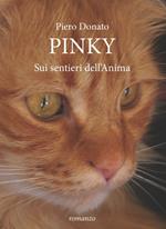 Pinky. Sui sentieri dell'anima