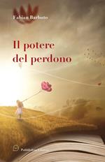 Il potere del perdono