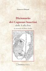 Dizionario dei cognomi lametini dalla A alla Z. In memoria di Pietro Ardito