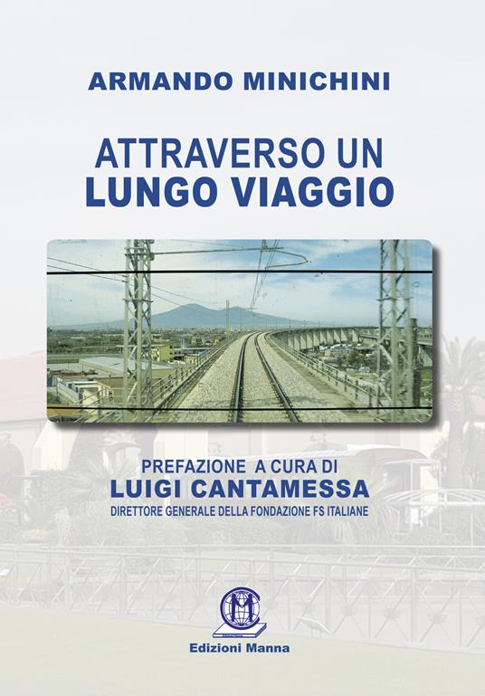 Attraverso un lungo viaggio - Armando Minichini - copertina