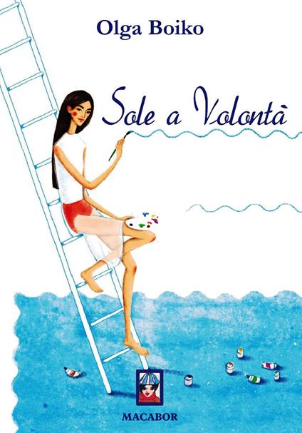 Sole a volontà - Olga Boiko - copertina