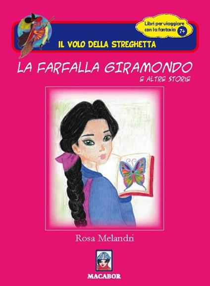 La farfalla giramondo e altre storie - Rosa Melandri - copertina