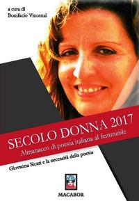 Giovanna Sicari e la necessità della poesia. Secolo Donna 2017. Almanacco di poesia italiana al femminile - copertina