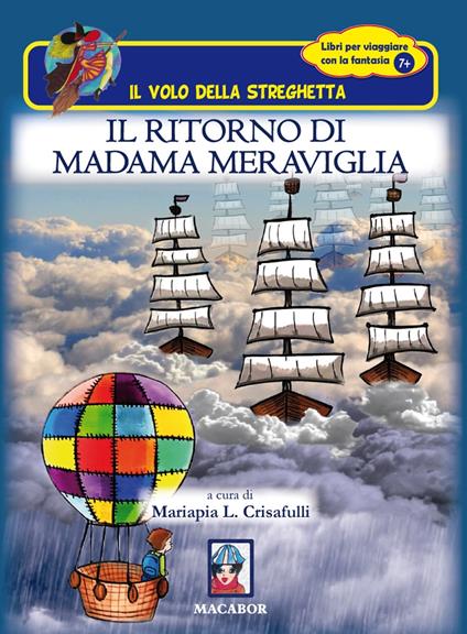 Il ritorno di Madama Meraviglia - Mariapia L. Crisafulli - copertina