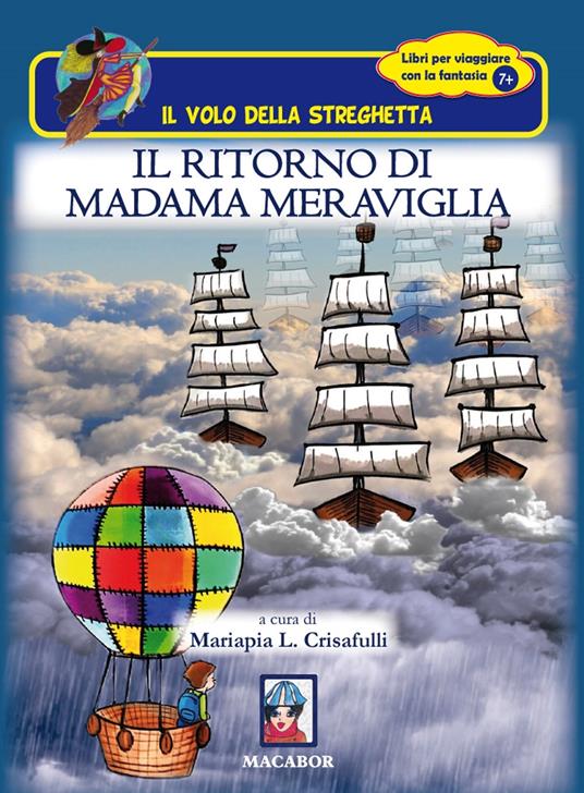 Il ritorno di Madama Meraviglia - Mariapia L. Crisafulli - copertina