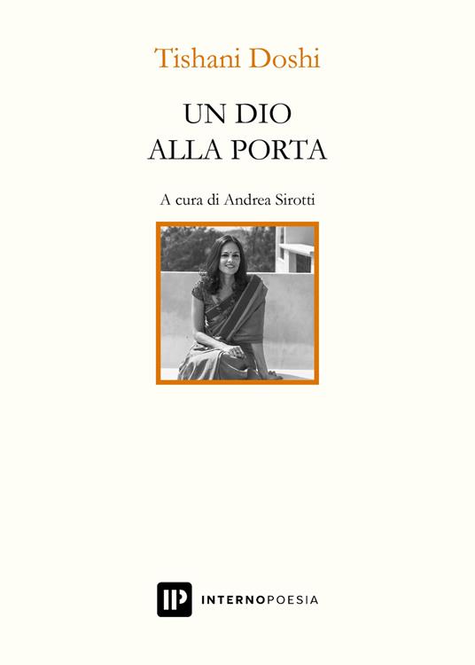 Un dio alla porta. Testo inglese a fronte - Tishani Doshi - copertina