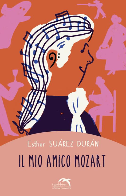 Il mio amico Mozart - Esther Suárez Durán - copertina