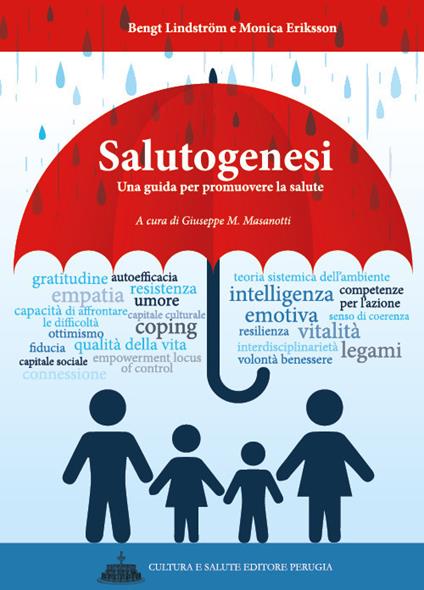 Salutogenesi. Una guida per promuovere la salute - Bengt Lindström,Monica Eriksson - copertina