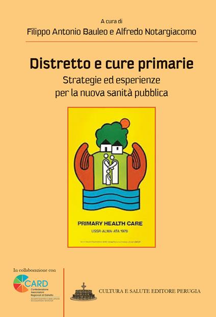 Distretto e cure primarie. Strategie ed esperienze per la nuova sanità pubblica - copertina