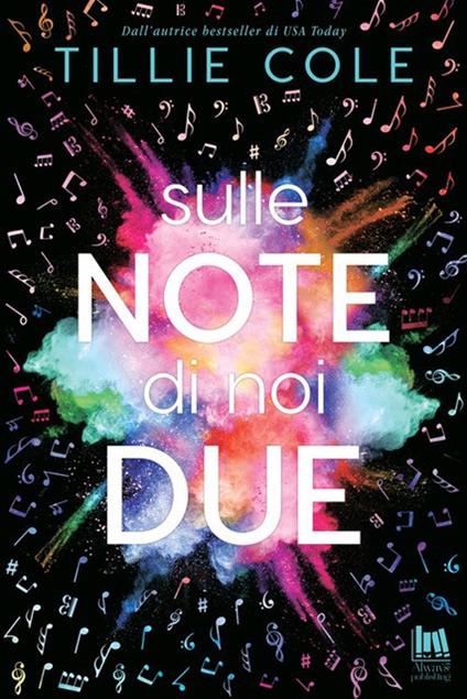  Sulle note di noi due: 9788885603608: Tillie Cole,  Mariacristina Cesa: Libros