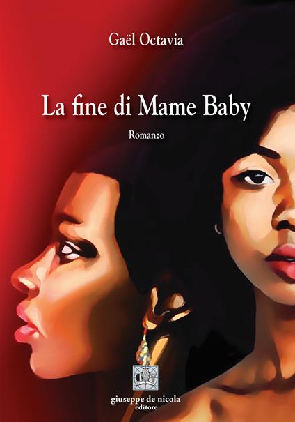 La fine di Mame Baby - Octavia Gaël - copertina
