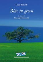 Blue in green. Ediz. italiana