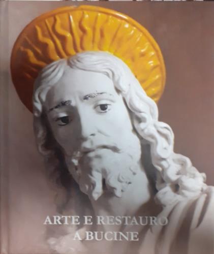 Arte e restauro a Bucine - copertina
