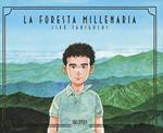 La foresta millenaria