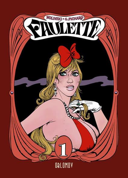 Paulette. Vol. 1 - Georges Wolinski,Georges Pichard - copertina